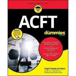 ACFT Army Combat Fitness Test For Dummies - 9781119704287