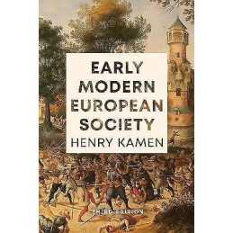 Early Modern European Society, Third Edition - 9780300250510