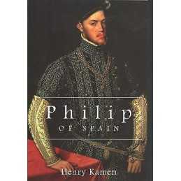 Philip of Spain - 9780300078008