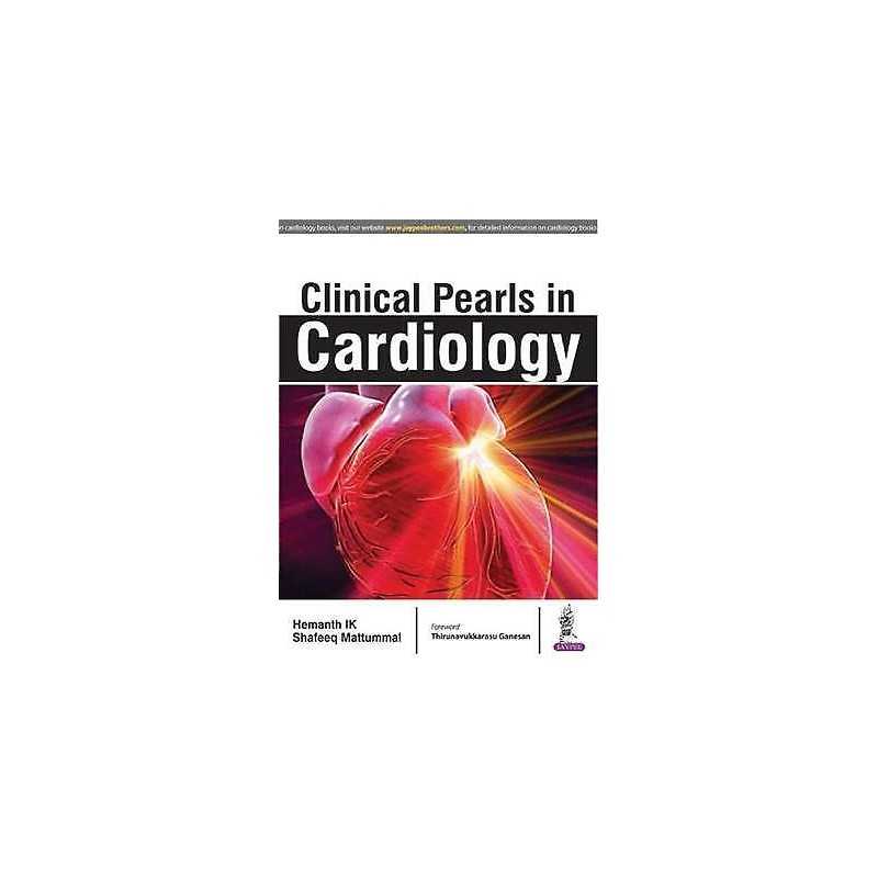 Clinical Pearls in Cardiology - 9789351524366