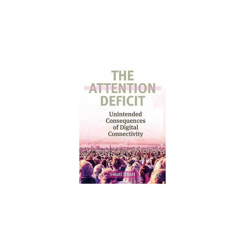 The Attention Deficit - 9783030218478