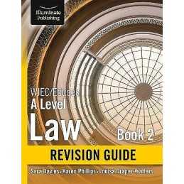 WJEC/Eduqas Law for A level Book 2 Revision Guide - 9781912820115
