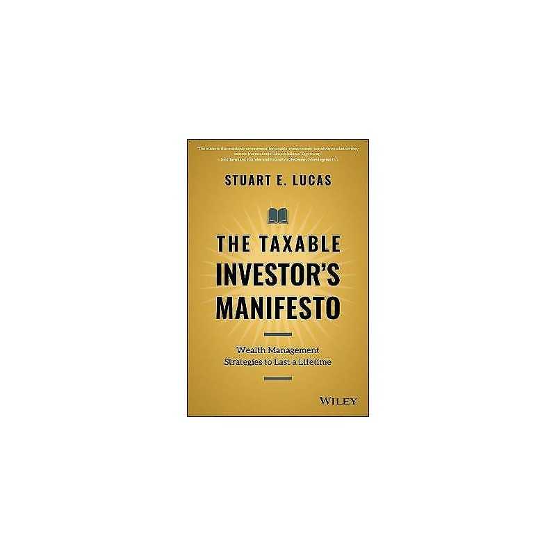 The Taxable Investors Manifesto - 9781119692034