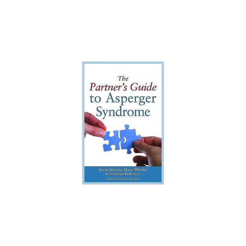 The Partners Guide to Asperger Syndrome - 9781849058780