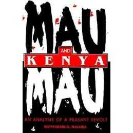 Mau Mau and Kenya - 9780253211668