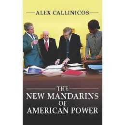 The New Mandarins of American Power - 9780745632759