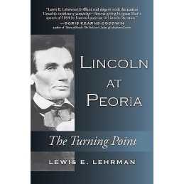 Lincoln at Peoria - 9780811738934