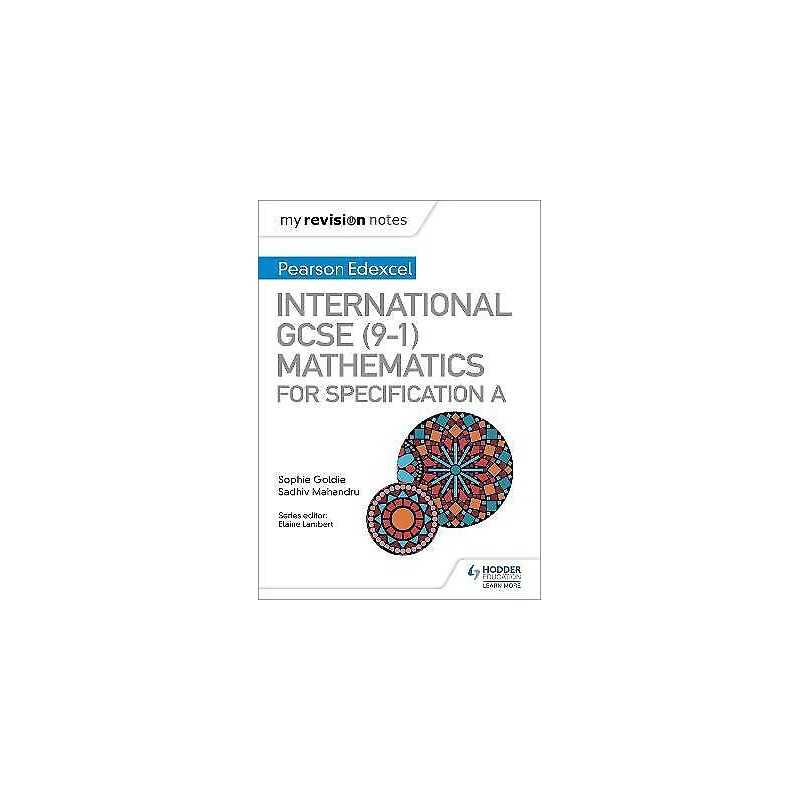 My Revision Notes: International GCSE (9-1) Mathematics for P... - 9781510446922