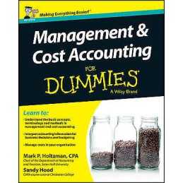 Management and Cost Accounting For Dummies - UK - 9781118650493