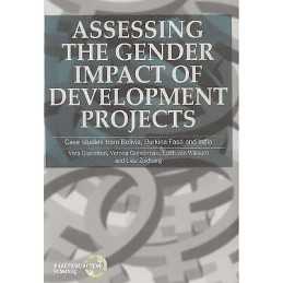 Assessing the Gender Impact of Development Projects - 9781853392719