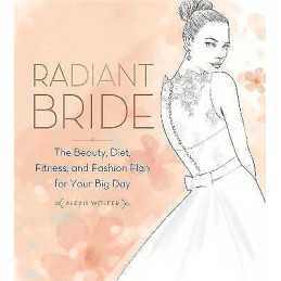 Radiant Bride - 9780762457489