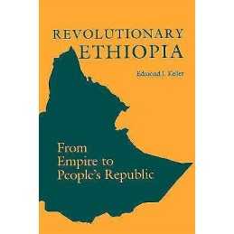 Revolutionary Ethiopia - 9780253206466