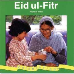 Eid Ul-Fitr (Celebrations) by Stone, Susheila Paperback Book