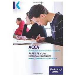 F3 Financial Accounting FA (INT/UK) - Exam Kit (Acca Exa... by Kaplan Publishing