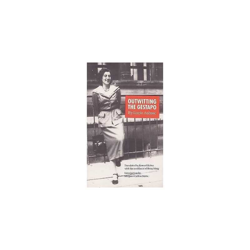 Outwitting the Gestapo - 9780803259232