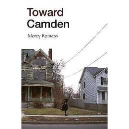 Toward Camden - 9781478014706
