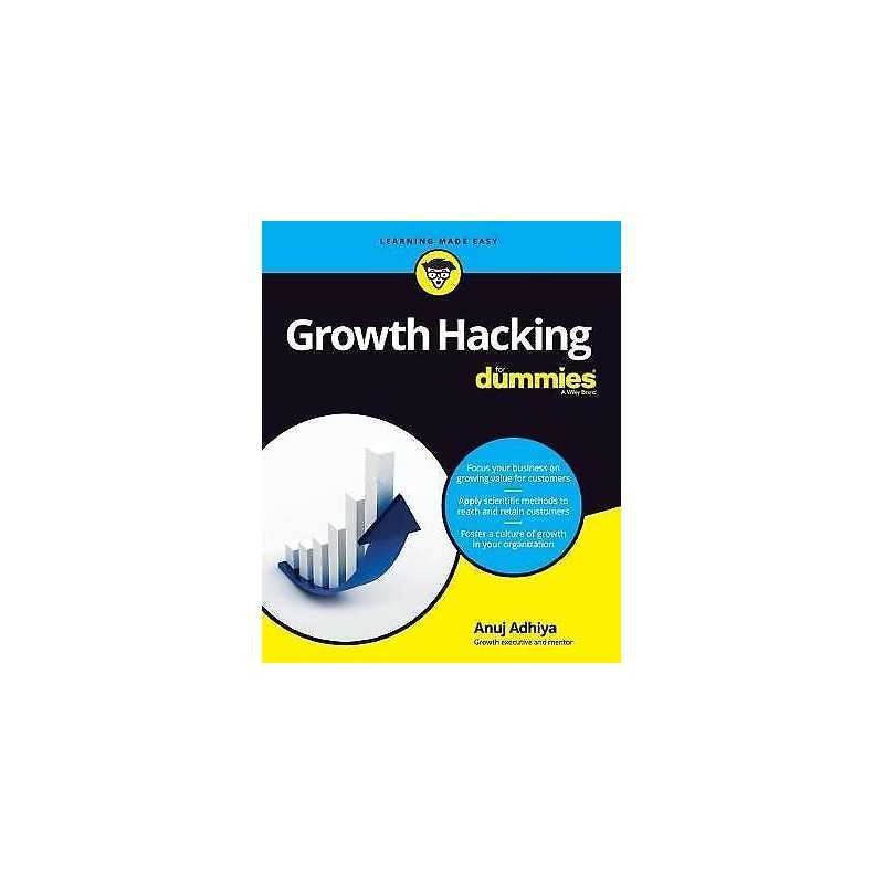 Growth Hacking For Dummies - 9781119612131