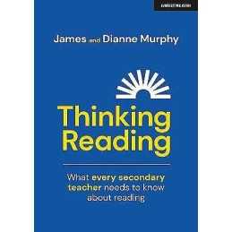 Thinking Reading: What every secondary teacher needs to know ... - 9781911382683