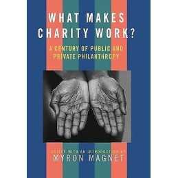 What Makes Charity Work? - 9781566633345