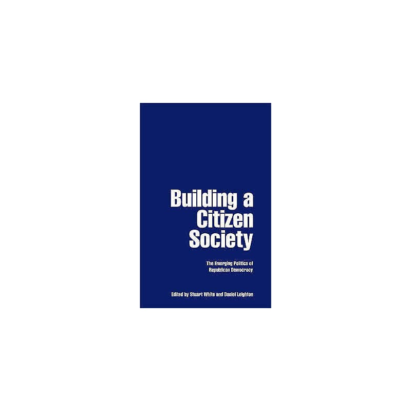 Building a Citizen Society - 9781905007820