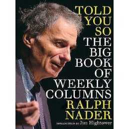 Told You So: The Big Book Of Weekly Columns - 9781609804749