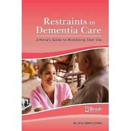 Restraints in Dementia Care - 9781550597998