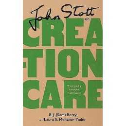 John Stott on Creation Care - 9781789743647