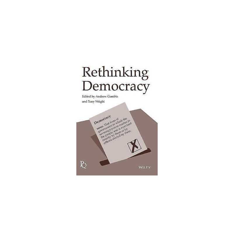Rethinking Democracy - 9781119554226