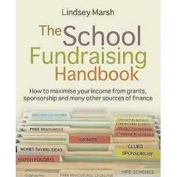The School Fundraising Handbook - 9781785834264