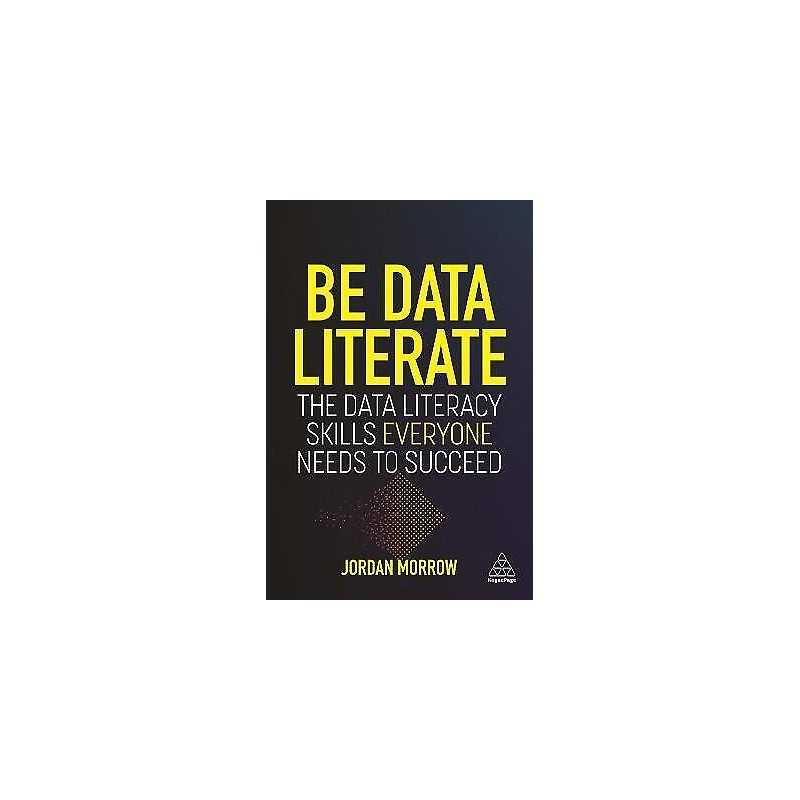 Be Data Literate - 9781789668018