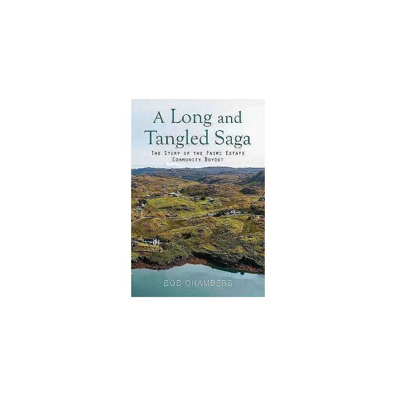 A Long and Tangled Saga - 9781789071115