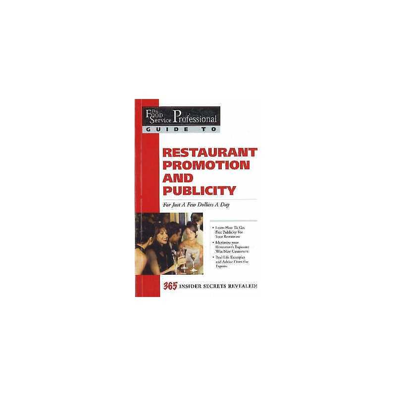 Food Service Professionals Guide to Restaurant Promotion & Pu... - 9780910627146