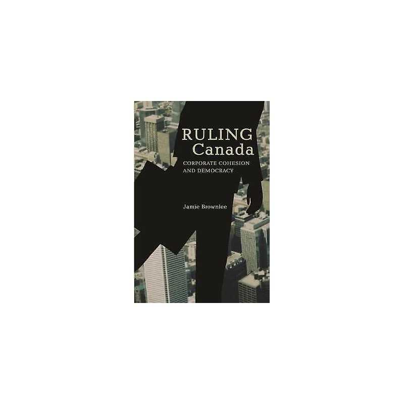 Ruling Canada - 9781552661567