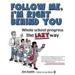 Whole School Progress the LAZY Way - 9781781350065