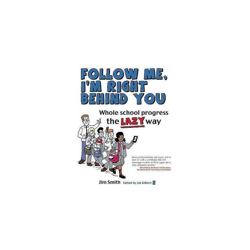 Whole School Progress the LAZY Way - 9781781350065