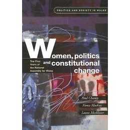 Women, Politics and Constitutional Change - 9780708318959