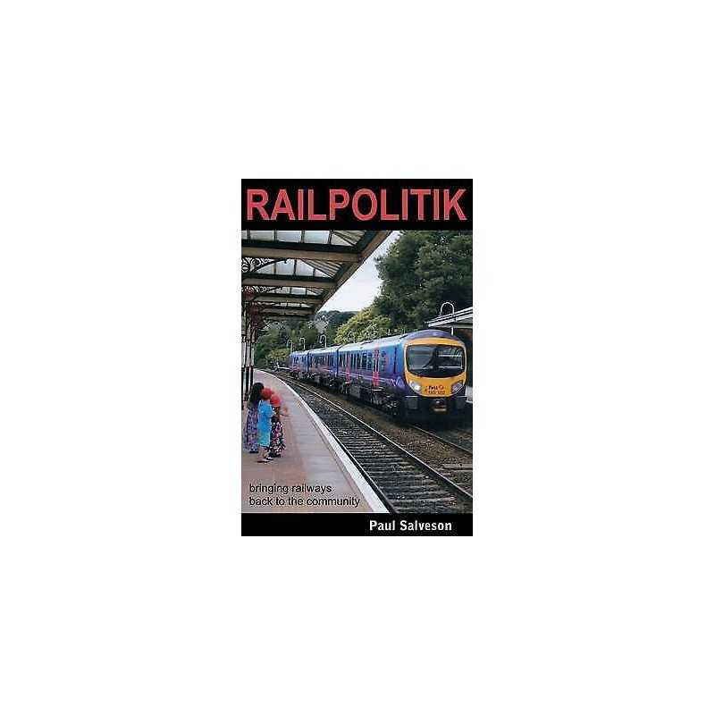 Railpolitik - 9781907103810