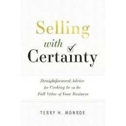 Selling with Certainty - 9781626345362