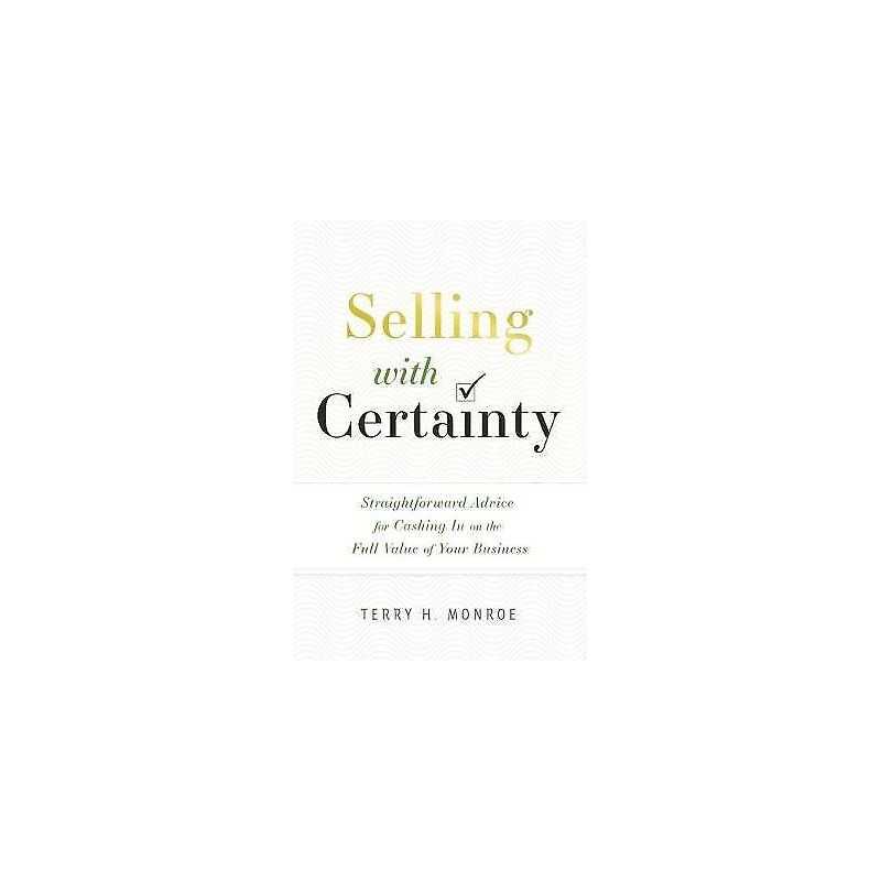 Selling with Certainty - 9781626345362