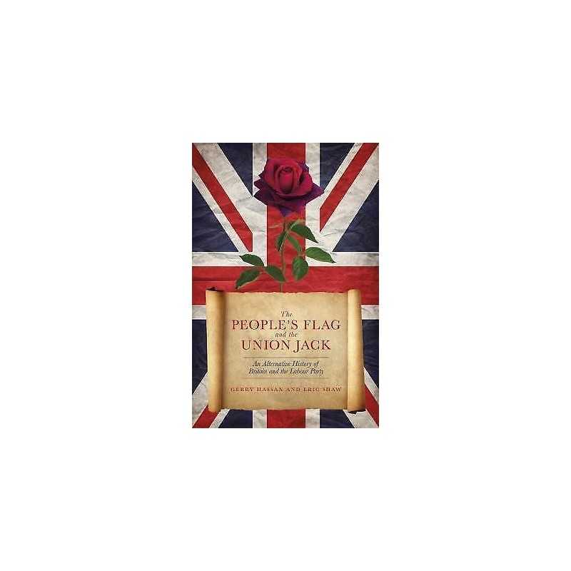 The Peoples Flag and the Union Jack - 9781785903861