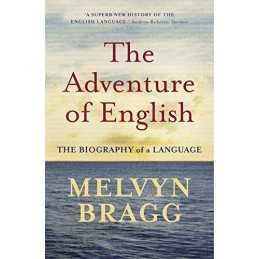 The Adventure Of English by Melvyn Bragg Paperback Book