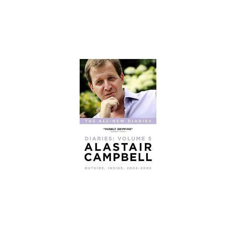 Alastair Campbell Diaries Volume 5 - 9781785900617