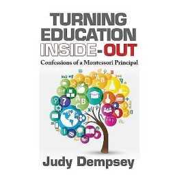 Turning Education Inside-Out - 9781604271317