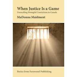 When Justice Is a Game - 9781552663226