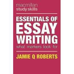 Essentials of Essay Writing - 9781137575845