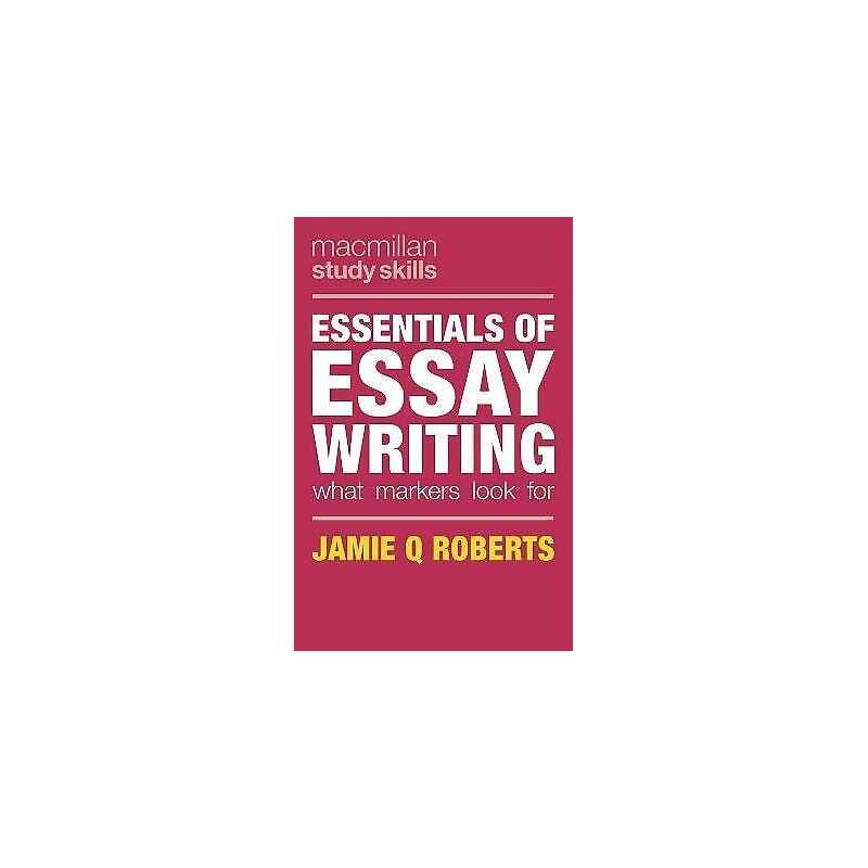 Essentials of Essay Writing - 9781137575845