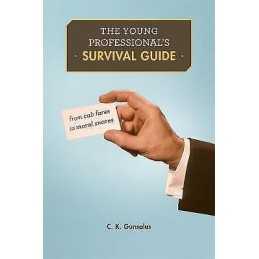 The Young Professionals Survival Guide - 9780674970816