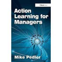Action Learning for Managers - 9780566088636
