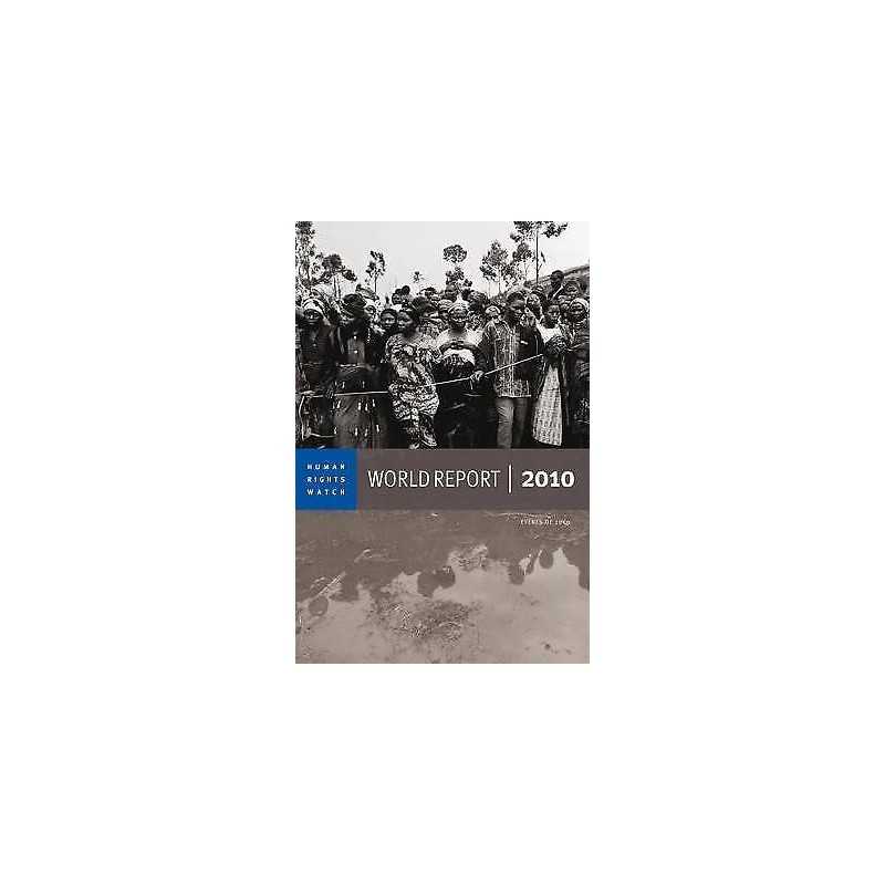 2010 Human Rights Watch World Report - 9781583228975