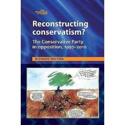 Reconstructing Conservatism? - 9781784993894